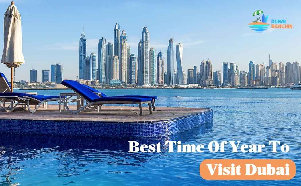 What Is the Best Time of Year to Visit Dubai