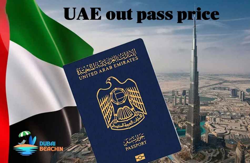 uae out pass price